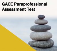 GACE Paraprofessional Assessment Test